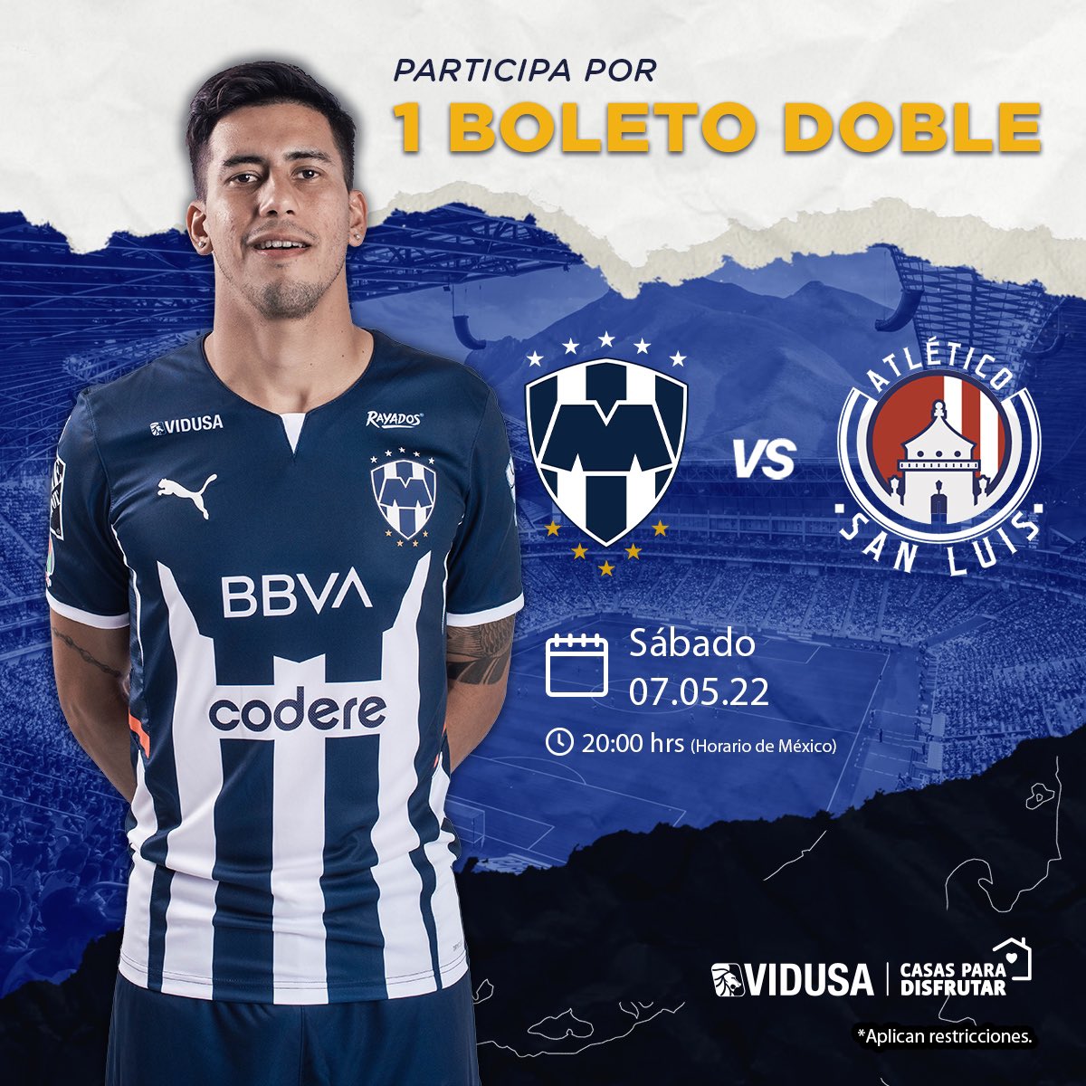 vidusacasas's tweet image. Participa por un boleto doble para el partido de @Rayados vs @AtletideSanLuis 🏟

📲 Sigue nuestra cuenta @vidusacasas
👍 Da like a este tweet 
🔁 RT 
🤔 Menciona ¿Quién metió el último gol de la temporada?

*El ganador se dará a conocer el jueves. 

#RayadosVIDUSA 🔵⚪