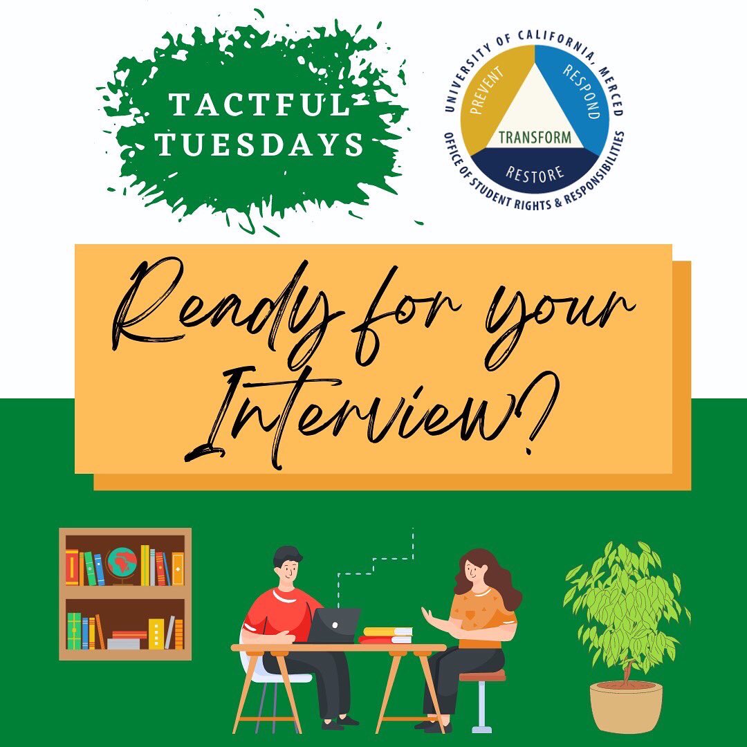 ucm_osrr's tweet photo. Happy Tactful Tuesday! Swipe to learn some helpful interview techniques! 😃 @HireUCMerced https://t.co/28KbYFFIzn