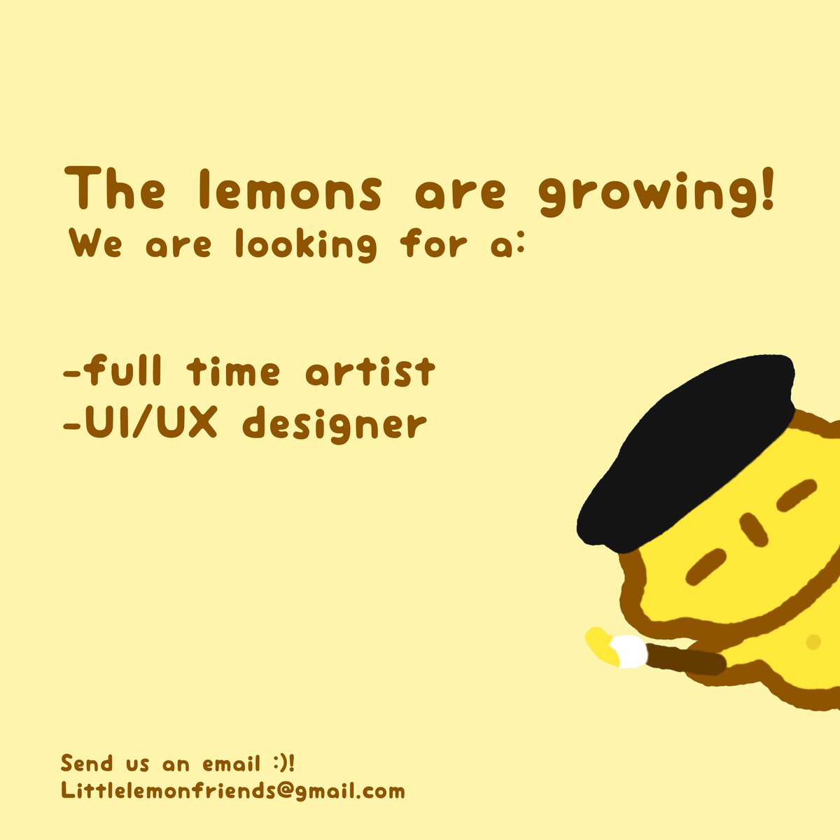 Calling all lemons!🍋💛

If you are interested or know someone who might be in one of these positions, send us an email at littlelemonfriends@gmail.com :)