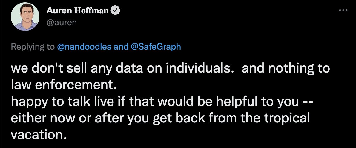 josephfcox's tweet photo. This from SafeGraph's CEO is wrong. The company *does* sell data related to individuals. The EFF previously found SafeGraph sold "disaggregated and device-specific" data to Illinois government (https://t.co/9fsdec75sm)

Either CEO is lying, or doesn't know how data being sold https://t.co/bKvU3ppXGp