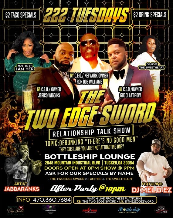 CITILYFE_W_W's tweet photo. Calling All The #Beautiful #blackwomen #women 
Tonight #222 #tuesday @bottleshipatl 9:00pm  I Will Be There On The #the2edgesword #talkshow Talking To The #singleladys #singlewomen  in #ATL #atlanta With My #Bros @jumpmanconditioning &amp; @gucci_labrow &amp; @djmelb_easy #doetvnetwork https://t.co/fV9OVyNklG