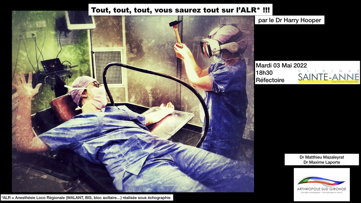 drlaporte's tweet photo. « Tout tout tout, vous saurez tout sur l’ALR… !» 
ou anesthésie loco régionale dont la #walant 
Soirée présentée par le Dr Harry Hooper à la #cliniquesainteannelangon
#arthropolesudgironde
#chirepaulelangon
#chirmainlangon https://t.co/8Bzphhg51T