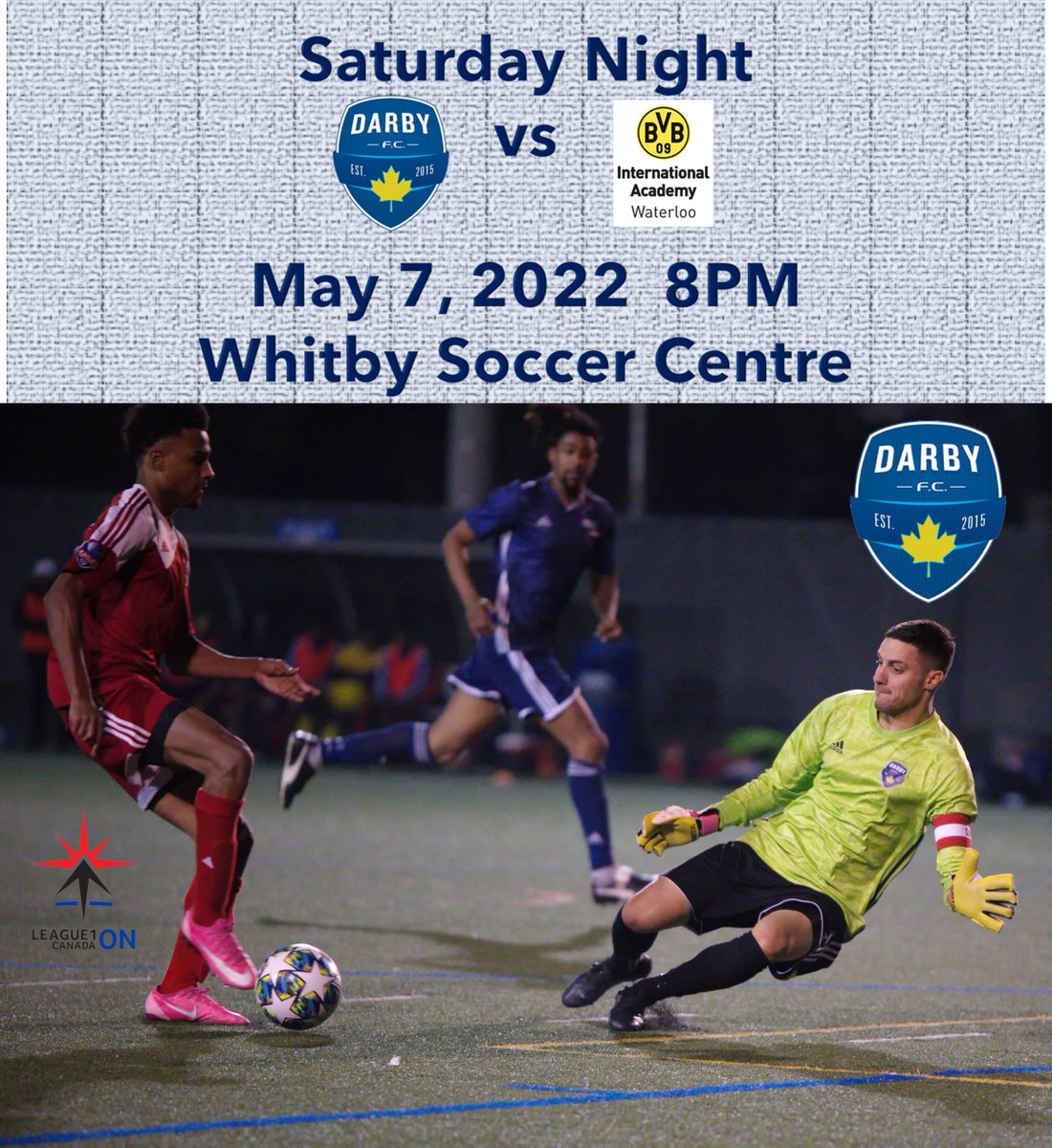 DarbyFCL1OM's tweet photo. Saturday night promises to be another exciting Match Day as @bvbiawaterloo are in Whitby to face Darby FC. Kickoff is 8pm. https://t.co/SNWFd9wrmR