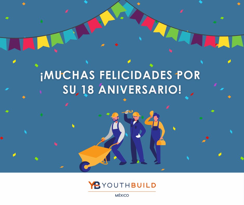 Felicitamos en su aniversario a <a href="/JCCMexico/">JóvenesConstructores</a>, nuestro aliado en el programa #JóvenesConRumbo. Gracias por trabajar, durante 18 años, en beneficio de las y los jóvenes oportunidad.

🎊🎉🎈🎂