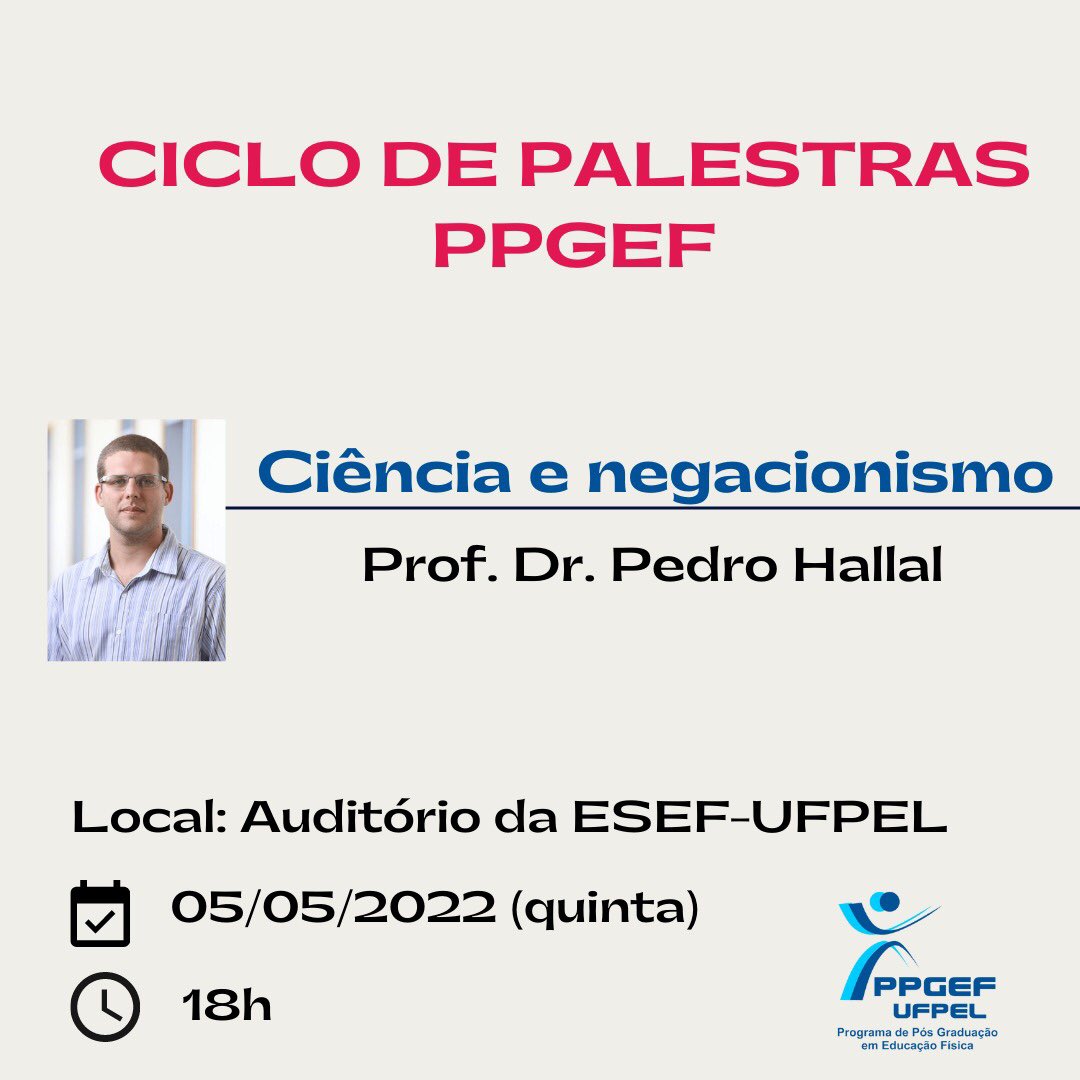 ppgef_ufpel's tweet photo. ‼️Convite‼️
🗣Dando sequência ao ciclo de palestras do PPGEF, gostaríamos de convidar tod@s para mais um evento  e momento de discussão do PPGEF.
O nosso convidado é o Prof. Dr. Pedro Hallal com o tema: Ciência e negacionismo. 🔎

@PedroHallal https://t.co/gBD1vusDpj