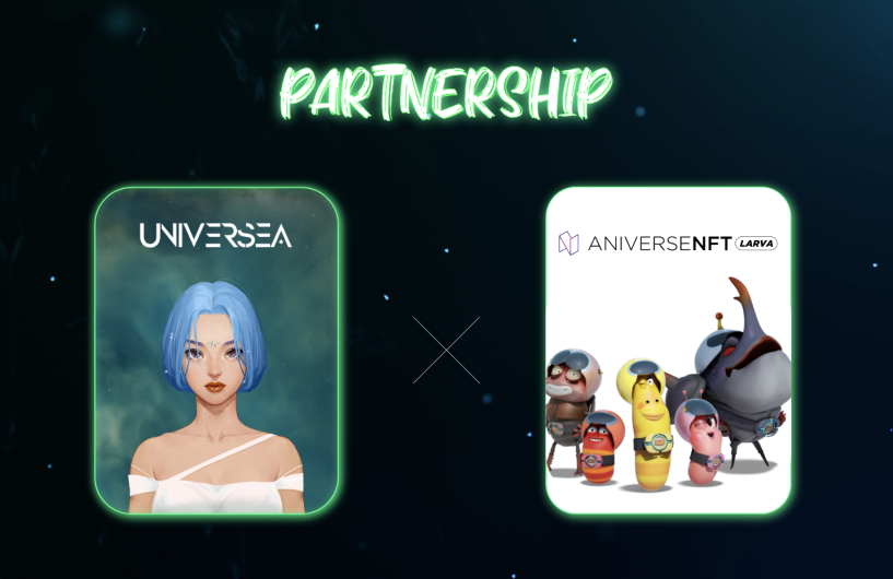 [사업 파트너십 체결소식]

UNIVERSEA 프로젝트는 다양한 작품의 캐릭터가 한 데 모이는 캐릭터 메타버스인 Larva Aniverse NFT 프로젝트와 사업적 파트너십을 진행했습니다

이번협력을 통해 커뮤니티 활성화를 위한 교류,기부 활동 동참,양사 마케팅 컨텐츠 지원 등 다양한 형태의 협업을 진행합니다