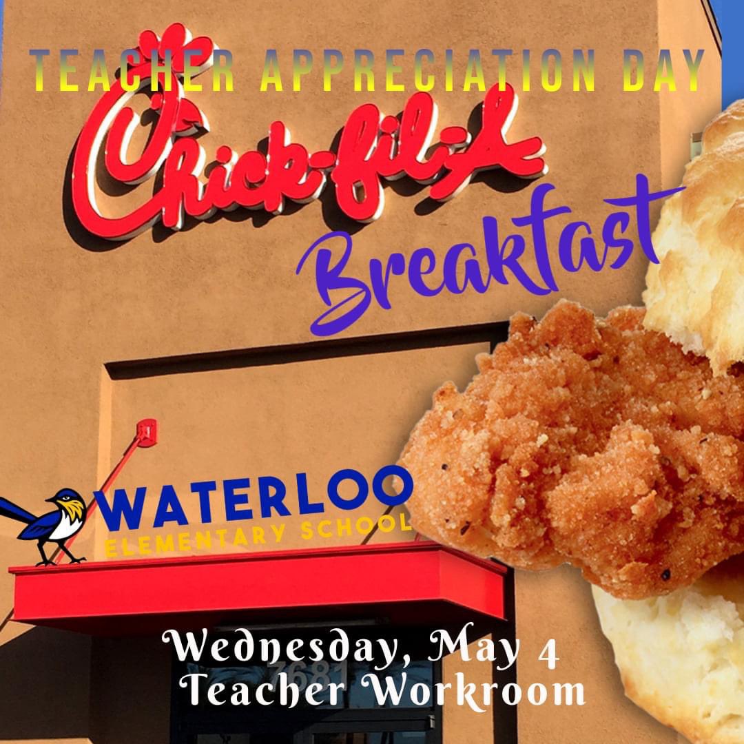 Bold_Leader864's tweet photo. Tomorrow morning WE appreciate our Wrencredible teachers & staff @WaterlooSchool with breakfast from @ChickfilA sponsored by SRO Creason! #TheWaterlooWay #TeachersAppreciationWeek2022 #MakingWaysNotExcuses https://t.co/AISGp3CInc
