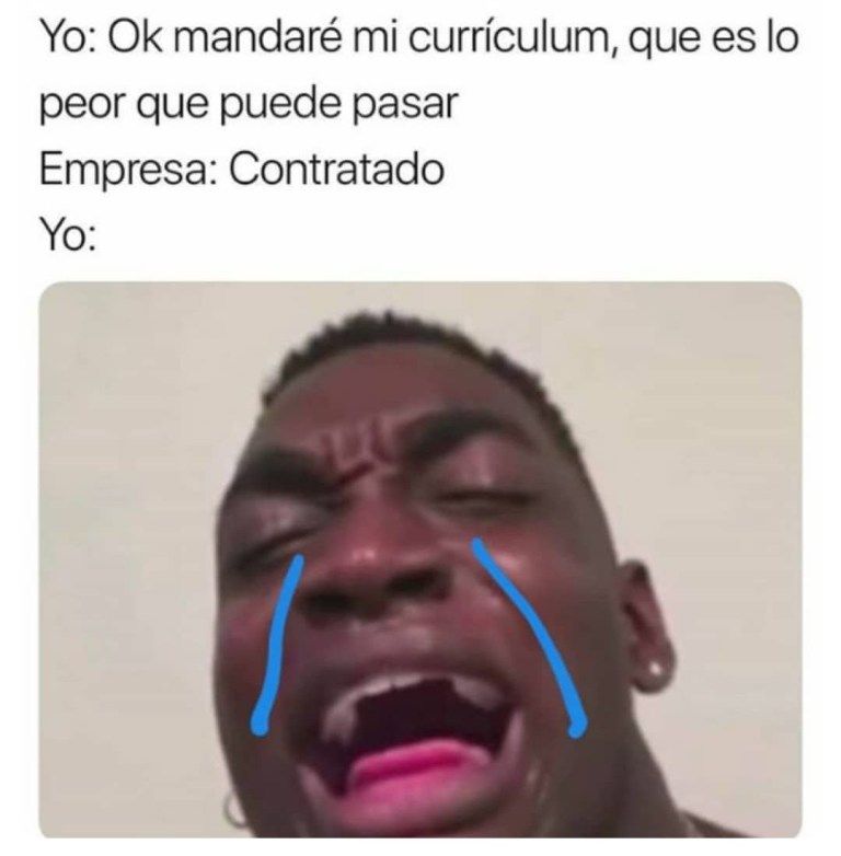 Fui a hablar a un box de cross para laburar ahi a la recepcion y me dijeron q vaya el jueves. No solo soy este meme sino que encima me dijeron QUE TENGO QUE ENTRENAR QUE PESADILLA