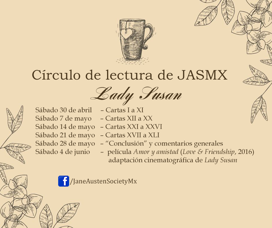 JaneAustenSocMX's tweet photo. Aquí tienen el calendario de lectura de #LadySusan de #JaneAusten para nuestro círculo de lectura. Comenzamos el pasado sábado (30 de abril) y proseguiremos durante 5 semanas más. https://t.co/G2cYSvD859