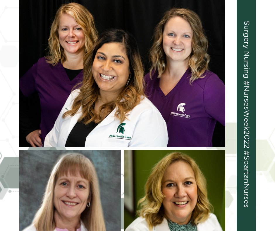 MSU_Surgery's tweet photo. Please join us in celebrating our surgical #SpartanNurses this week. We want to recognize the dedication and stellar work that our @MSUMD providers and @msuhealthcare nurses continually provide to our patients and clinic. @michiganstateu #nursesweek2022  #surgery https://t.co/Zi3oF7APnx