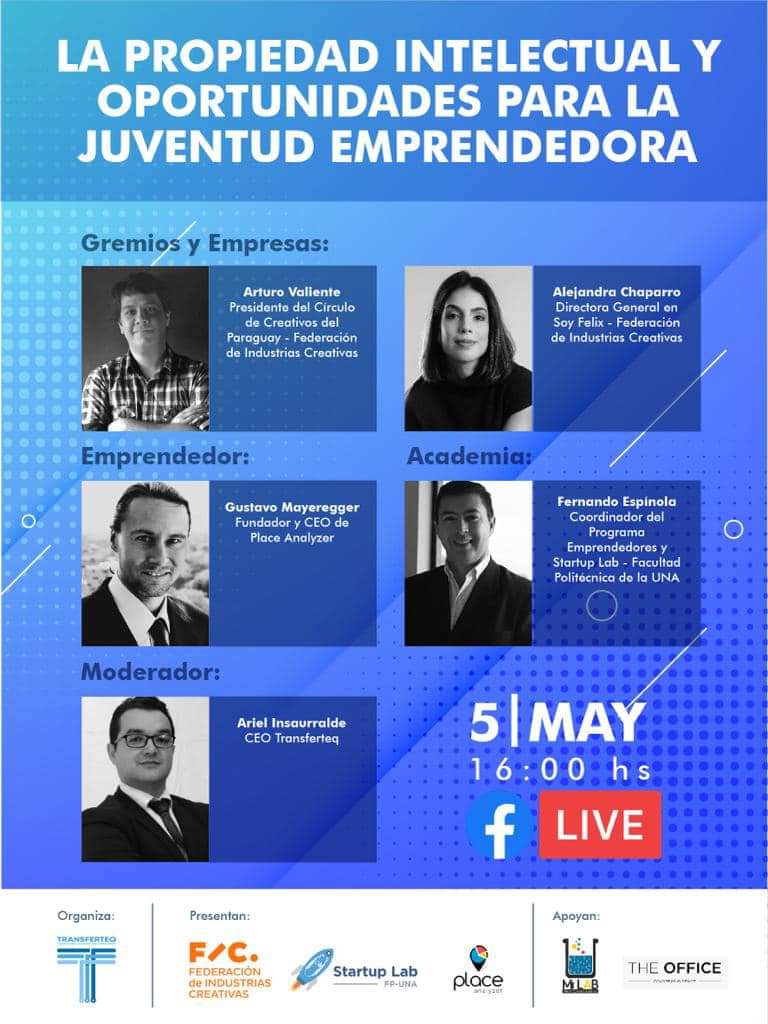 GENParaguay's tweet photo. #TransferteqTalks Edición #WorldIPDay 2022‼️
🗓 Jueves 5 de mayo
⏰ 16:00 hs.
💻📲 #facebooklive 👉 https://t.co/J0CBibMbAN
➕ℹ️👉🏼 info@transferteq.com https://t.co/AyWx9NT3Bz