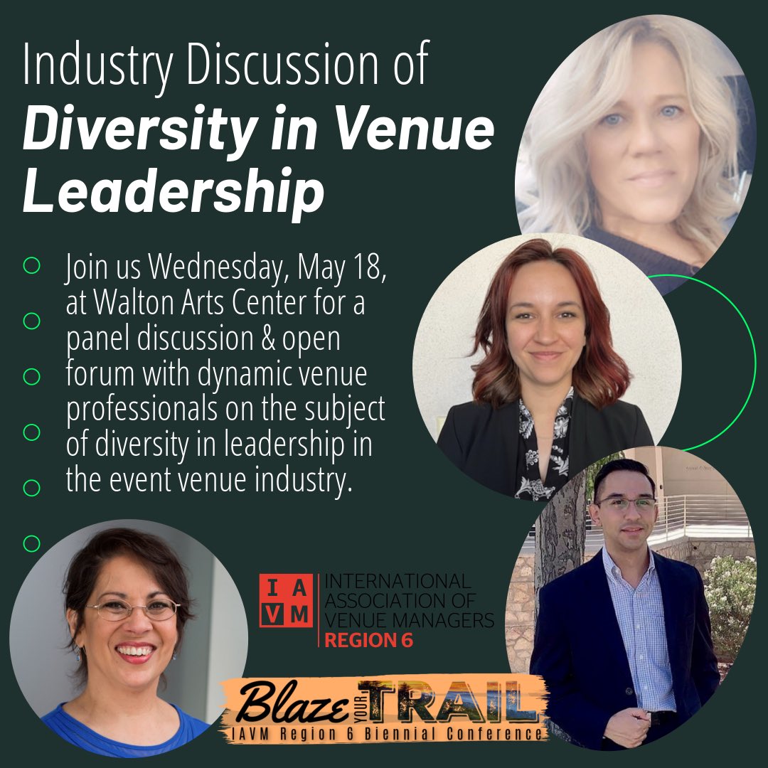 IAVMRegion6's tweet photo. #IAVMRegion6 EDUCATION SPOTLIGHT! 📢 Join us Wed May 18 for a panel discussion w/ dynamic professionals on diversity in event venue industry leadership. #BlazeYourTrail with us at the #IAVM Region 6 Biennial Conference May 16-19! Visit https://t.co/r2zTyr79Oa to register! ⛰ https://t.co/0r0FDhjqeu