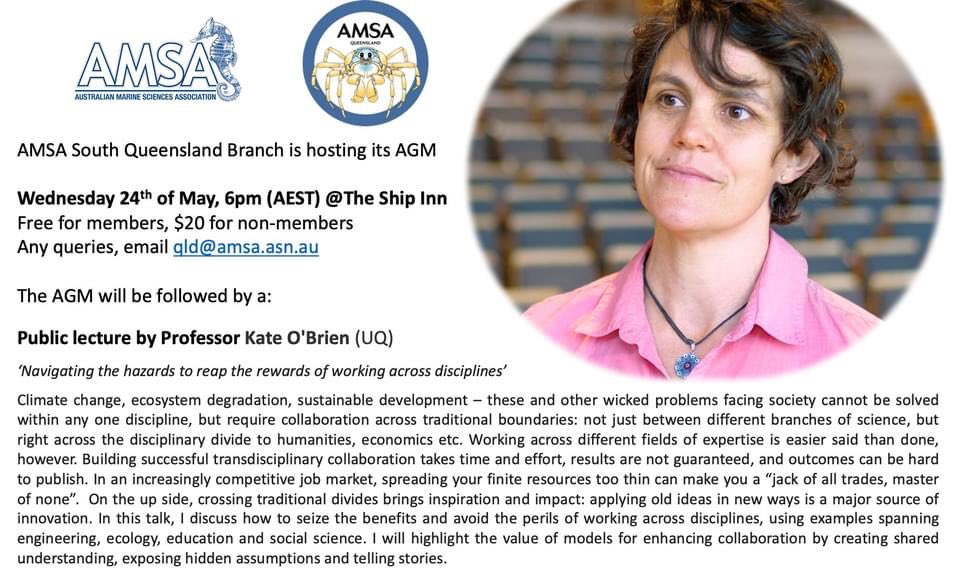 Join us for the @amsa_marine South Queensland Branch AGM and network with marine science peers over some nibs and drinks 🌊🍻 The guest speaker is Prof. Kate O'Brien - 'Navigating the hazards to reap the rewards of working across disciplines' Link: fb.me/e/7yqj0HzOf