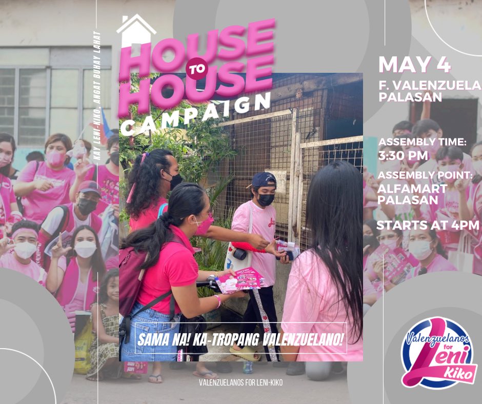 ValForLeniKiko's tweet photo. VALENZUELANOS FOR LENI-KIKO HOUSE TO HOUSE CAMPAIGN DAILY SCHEDULE

May 4, Wednesday
F. VALENZUELA, BARANGAY PALASAN

ASSEMBLY TIME: 3:30 PM
ASSEMBLY POINT: ALFAMART PALASAN

Will start by 4pm and look for Ate Daday and/or Kuya Josh https://t.co/njapjv0Jmc