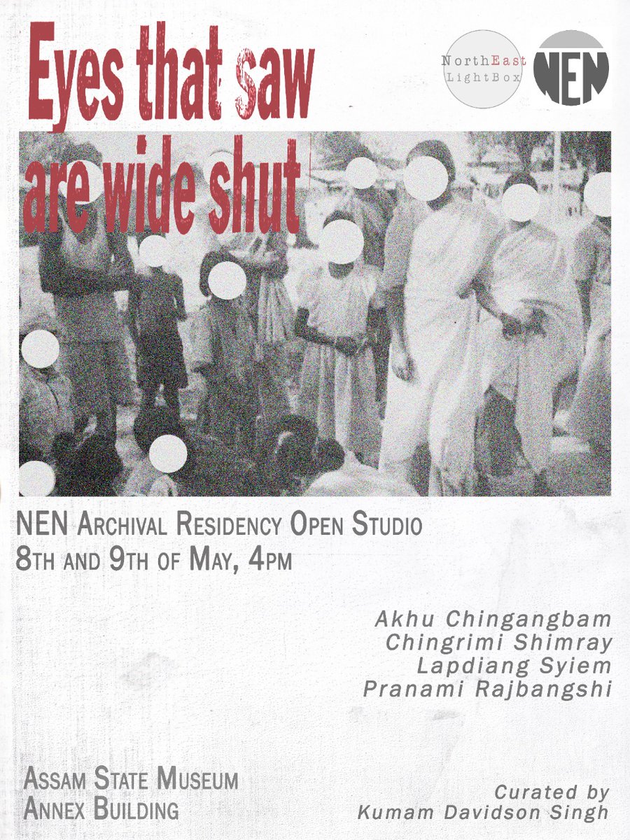NELightBox's tweet photo. EVENT ALERT!
North East Network(NEN) Archival Residency Open Studio, on 8th &amp; 9th May, 4 pm.
Artists: @Akhucha , Chingmiri  Shimray, Lapdiang Syiem, Pranami Rajbangshi 
Curated by: @davidsonkumam 
All are invited
#art #archives #photography #memories #WomensRights  #NorthEast https://t.co/kdcIdgvlqU