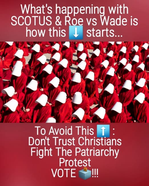 Let's blow up the 
#DontTrustChristians hashtag
Cuz we all know who started this ProBirth bullshit!
#WomensRightsAreHumanRights
#FightThePatriarchy
#Vote #ProChoice #BodilyAutonomy
#HandmaidsTale