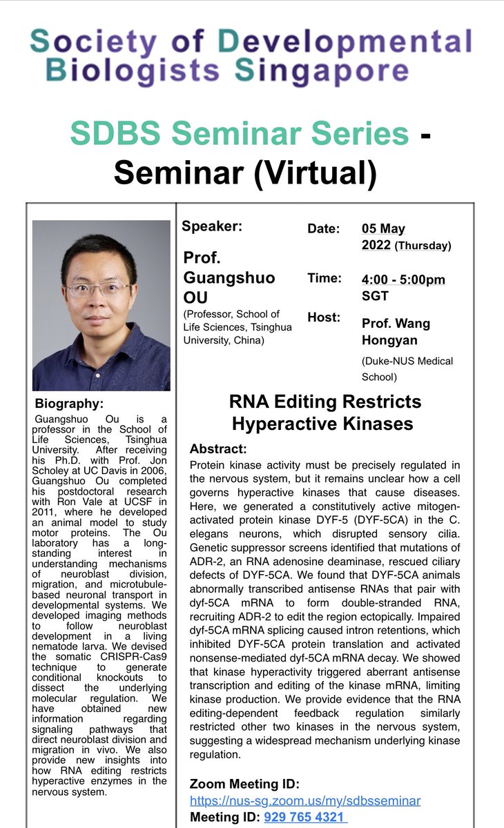 Upcoming exciting <a href="/devbio_sg/">Society of Developmental Biologists Singapore</a> seminar on “RNA editing restricts hyperactive kinases” by Guangshu Ou from <a href="/Tsinghua_Uni/">Tsinghua University</a>! <a href="/phil1pingham/">Philip Ingham</a> <a href="/HongyanWang9/">Hongyan Wang</a> <a href="/NSCRL_NNI/">Neural Stem Cell Research Lab</a> <a href="/onsunlau_nus/">On Sun Lau</a> <a href="/RayintheRedDot/">Ray Dunn</a> <a href="/ReversadeLab/">Reversade Lab</a> <a href="/Yusuke_Toyama/">Yusuke Toyama</a> <a href="/fengwei_yu/">Fengwei YU</a> <a href="/MonteiroLab/">Antonia Monteiro</a>