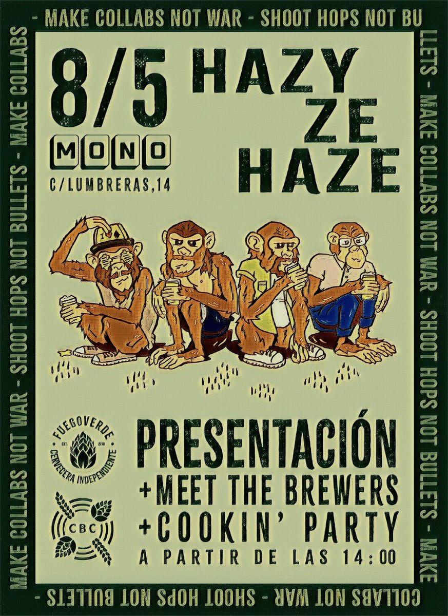 CbcSpain's tweet photo. 🚨¡¡¡ATENCIÓN!!!🚨

Ya tenemos fecha para la presentación de #HazyZeHaze

TDH NEIPA, maridaje, charla con los cerveceros y sorpresas!!

Si estás en Sevilla no te lo pierdas, vente a pasarlo como un monete!!

A partir de las 14:00 y hasta que el cuerpo aguante!

#MakeCollabsNotWar https://t.co/Cx765iWmD0