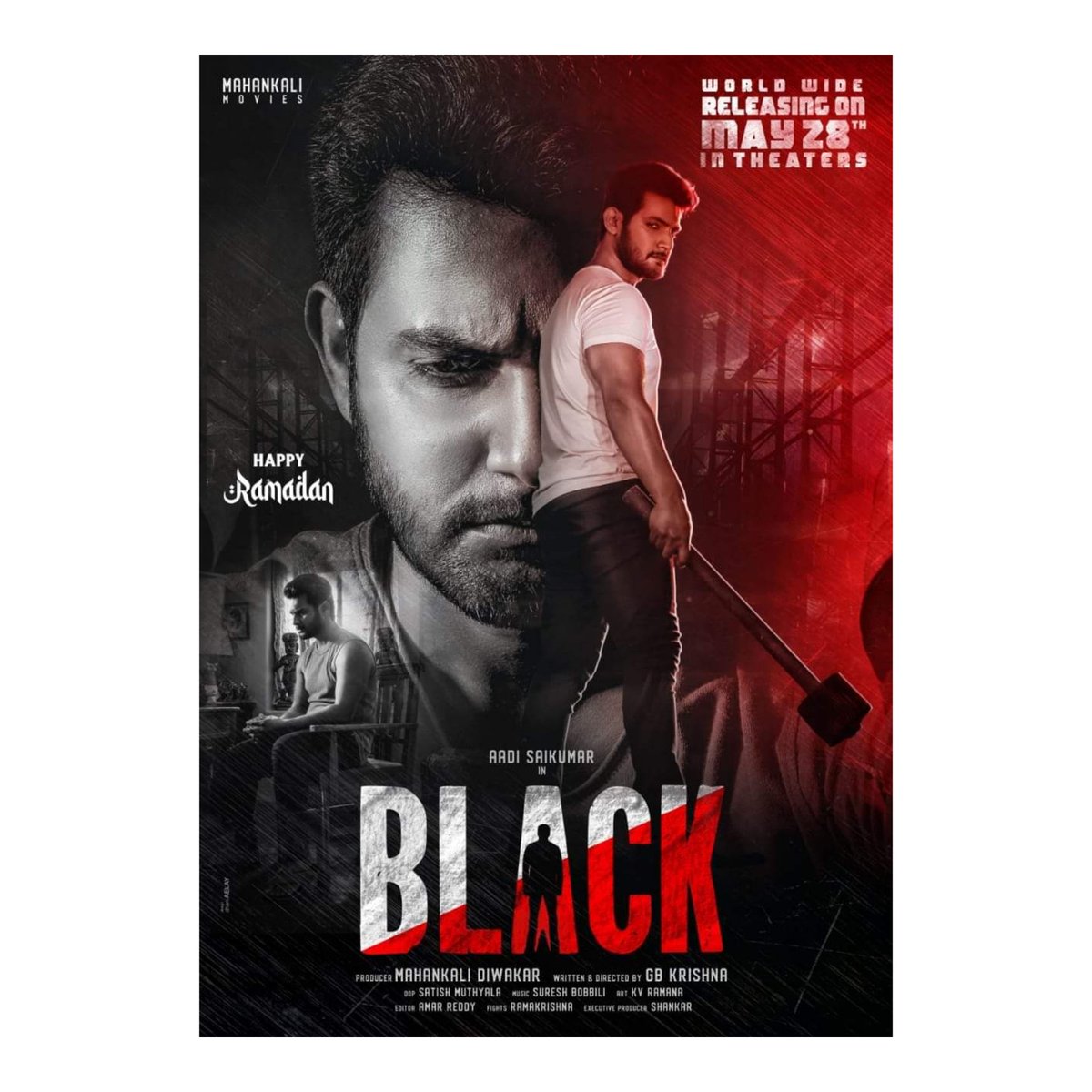 #BlackMovie WorldWide Releasing On MAY 28th In Cinemas 💥🔥💥 

#AadiSaiKumar 
@darshanabanik 
@gbkrishna 
@sureshbobbili9 
@adityamusic 
@IamEluruSreenu 
@dhani_aelay 

#BlackMovieOnMay28
