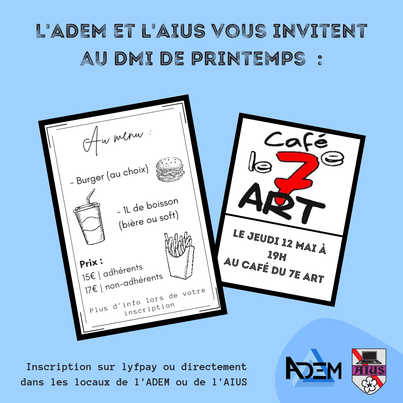 Le prochain Diner Math-Info arrive bientôt !

Rendez-vous le 12 mai au Café du 7eme Art (18 rue du Vingt-Deux Novembre à Strasbourg)

Au menu: Burger avec 1L de boisson au choix (bière ou soft) 

Si tu veux participer, réserves ta place dans nos locaux ou sur LyfPay (lien en bio)