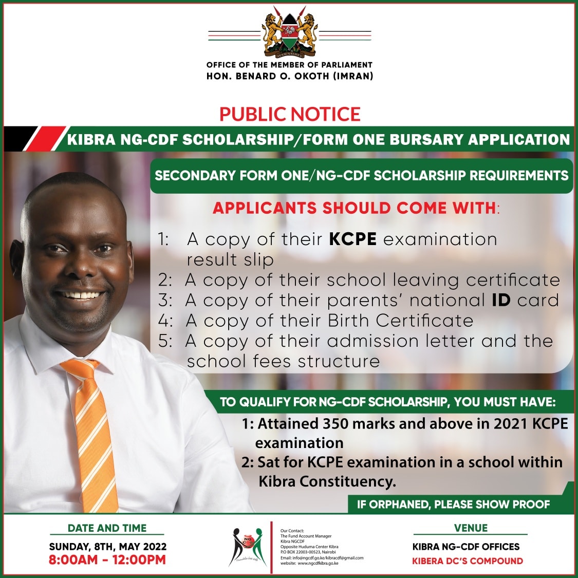 HabariKibra's tweet image. #MessageAlert from #Kibra mp's office @ImranOkoth
 Kibra NG CDF SCHOLARSHIP/FORM ONE BURSARY APPLICATION
The applicants should ensure that they come with the following documentation as indicated in the poster below. 
DATE: SUNDAY, 8TH MAY, 2022.