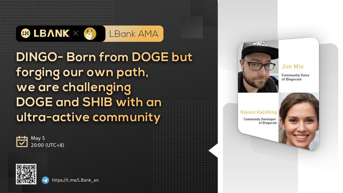 🌊 Upcoming AMA with $DINGO team <a href="/dingocoincrypto/">Dingocoin</a>

📣 Speaker: Jim Mio &amp; Rayson Kaelbling

🕐 Time: May 5th 20:00 (UTC+8)

🗿 Venue: t.me/LBank_en

🧧 Reward: 1,000 BUSD

💠 Join the Campaign: bit.ly/3vF9w1r

#crypto #LBankAMA