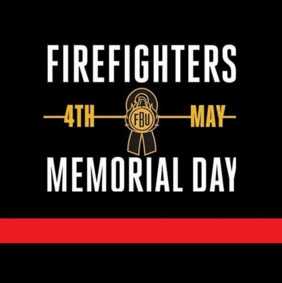 #FireFightersMemorialDay #FBU #LestWeForget #Firefighters #ThinRedLine #Brotherhood #Sisterhood #FireService #FireBrigadesUnion