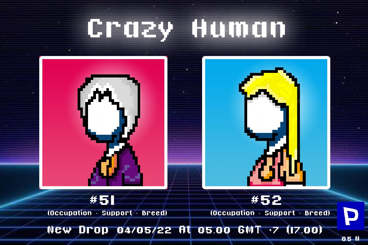 Today's drop is 05.00 GMT +7 (17.00) Price 0.5 N
Crazy Human #51
Crazy Human #52

Paras : paras.id/collection/cra…
Discord : discord.gg/mJeU7v6VKa