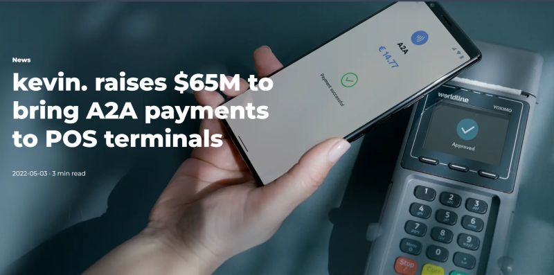 FintechLith's tweet photo. Congrats to - #Lithuanian #fintech #startup @getkevin_eu providing #A2A (account-to-account) payment infrastructure to replace card transactions, announces that it has secured $65 million in #SeriesA funding. 

https://t.co/JccyknIW1g https://t.co/iFtkh5THUX