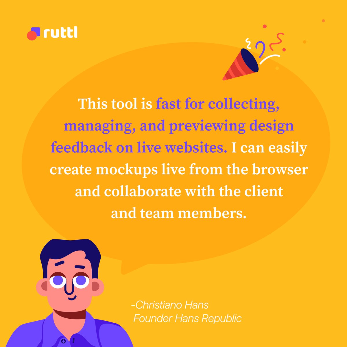 RuttlApp's tweet photo. Ruttl is the best website feedback tool your team can ever have!๐ซ
Don't believe us?
Listen to what our happy users have to say. โบโค
.
.
#websitedesign #feedbacktool #designreview #ruttl #productdesign #webdesigntool #uiux #developer #marketingdigital #digitalproducts https://t.co/p12cJBVFt3