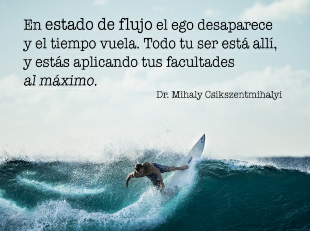SantiagoCoach's tweet photo. "En estado de flujo, el ego desaparece y el tiempo vuela. Todo tu ser está allí, y estás aplicando tus facultades al máximo." Csikszentmihalyi 

#Csikszentmihalyi #Flow #Fluir #Flujo #EstadoDeFlujo #TeoríaDeFlujo #DisfruteEscénico #MiedoEscénico #CoachingMusical #ENJOYAndFLOW https://t.co/z8m5PU8vDg
