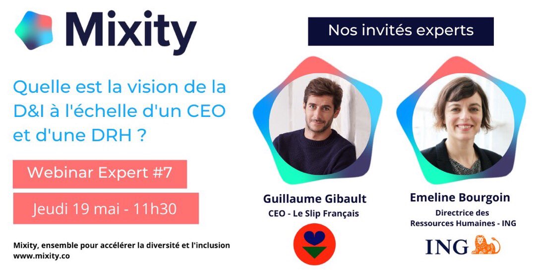#Webinar 📌Jeudi 19 mai - 11h30 📌avec <a href="/GGibault/">Guillaume Gibault</a> CEO <a href="/LeSlipFrancais/">Le Slip Français</a> et <a href="/Emyllusion/">Emeline Bourgoin</a> DRH de @INGFrance. « La vision de la #diversité et #inclusion entre Président et #RH ? » Animation <a href="/SandrineSCC/">Sandrine Charpentier</a> CEO <a href="/Mixity_co/">Mixity</a> Votre inscription 📝 pour votre place bit.ly/3Mr9PCO