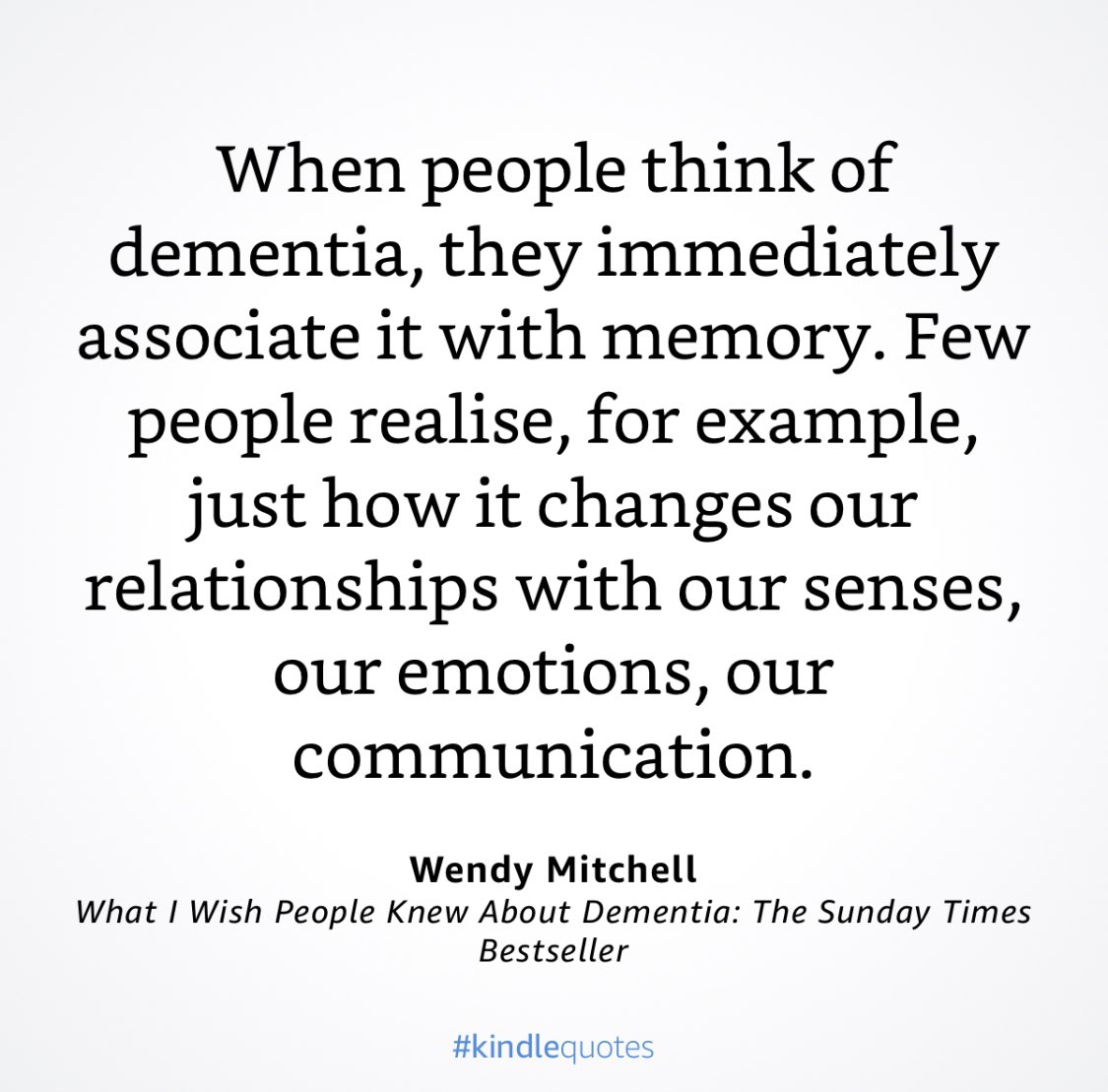 Whether early or late in the progression of the condition, dementia is about far more than just memory. A timely reminder from @WendyPMitchell in her book here. #GeriBookClub