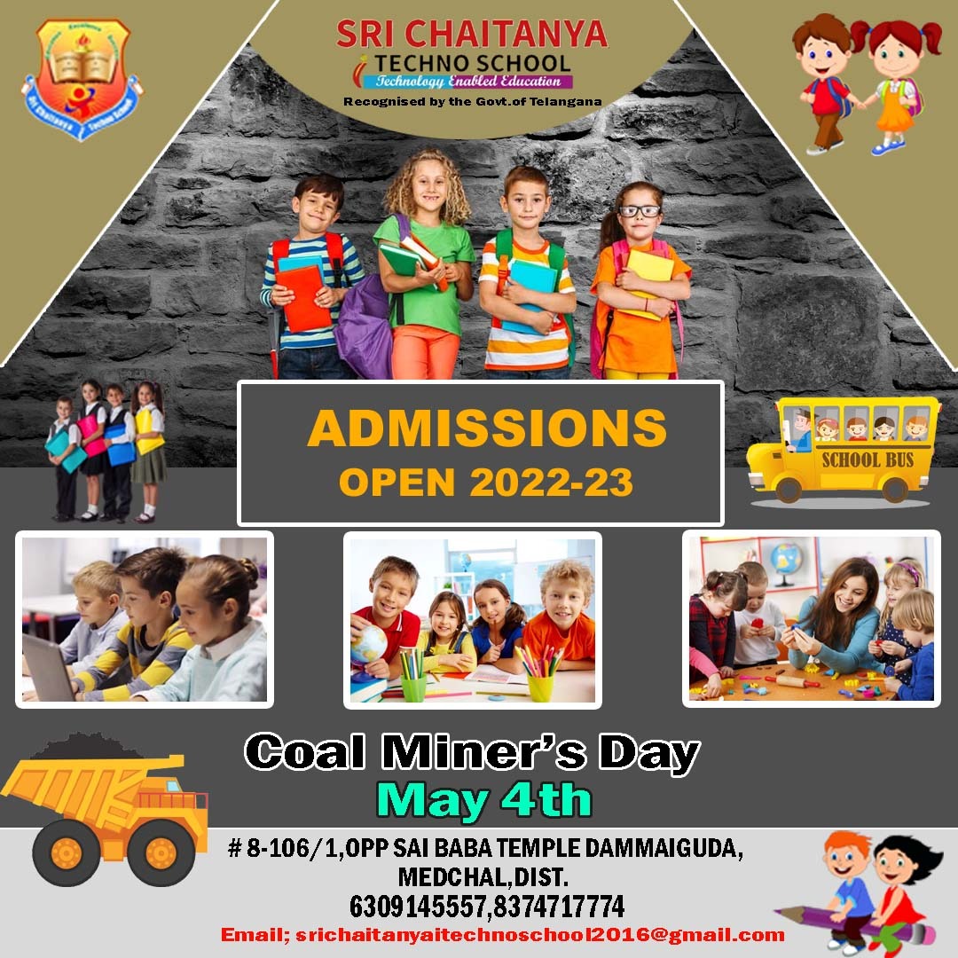 May 4th is Coal Miners Day
#srichaitanyaitechnoschool
#bestschoolindammaiguda
#bestschoolinhyderabad
#admissions2022 
#affordablefees