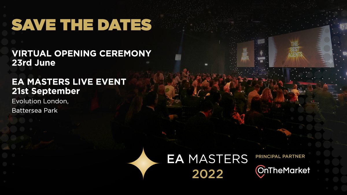 EAMasters_'s tweet photo. 🌅 A NEW DAWN 🌅 #EAMASTERS22 🌅 SAVE THE DATES 🌅
Principal partner @onthemarketcom

This year’s event will be held on 21st September at Evolution, Battersea, with a virtual Opening Ceremony on 23rd June. 
It’s going to be the best yet!
#estateagentsuk #lettinagentsuk https://t.co/Fjcmc7fNJd