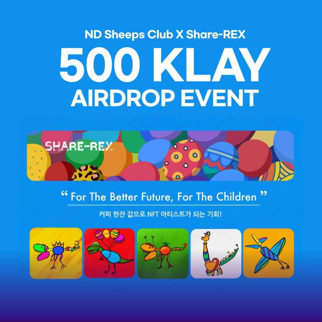 [ND X <a href="/zz_share_rex/">share_rex</a> ] 
NFT Airdrop EVENT

✨WINNER
500 $klay | P.O.S NFT x 10 

✨RULE
1️⃣ RT + 3TAG [리트윗 + 3명태그]
2️⃣ Go to Viralsweep👇[이벤트 참여👇]

Viralsweep : [ bit.ly/3scN6Tb ]

#AD #AirdropCrypto @klaytn_official #NFTGiveaways