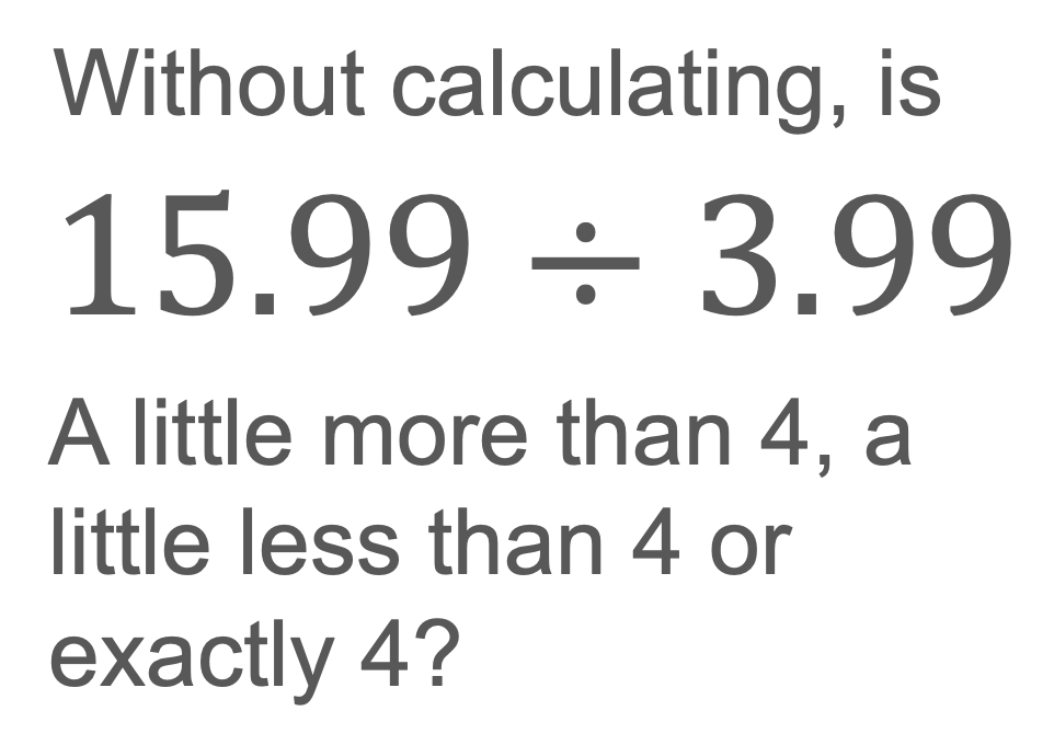 Thinking about estimating and rounding today...