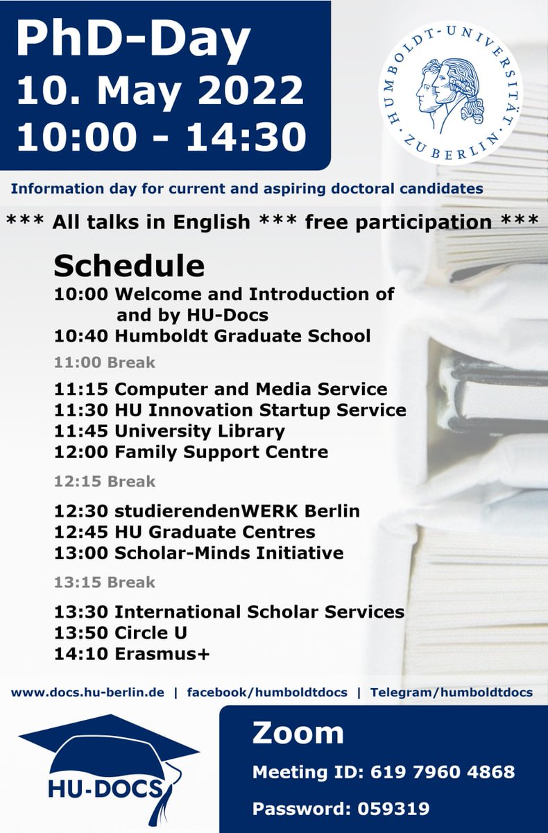 Tuesday, May 10: PhD-Day. In this event, various institutions will present themselves and their offers for doctoral candidates in Berlin. Learn about support programmes, deadlines and tricks! All talks in English. No membership or sign-up required.
Zoom 619 7960 4868, code 059319