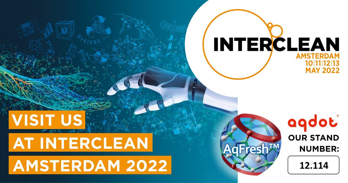 aqdot's tweet photo. Join us at our stand #12.114 at INTERCLEAN Amsterdam on 10-13th May 2022 at the RAI Amsterdam Convention Centre.  
To find out more, visit: URL https://t.co/bIiDRtykqm 

​#chemtech #innovation #odorcontrol #fragrancelongevity #interclean2022 https://t.co/fHdDQEu0CS