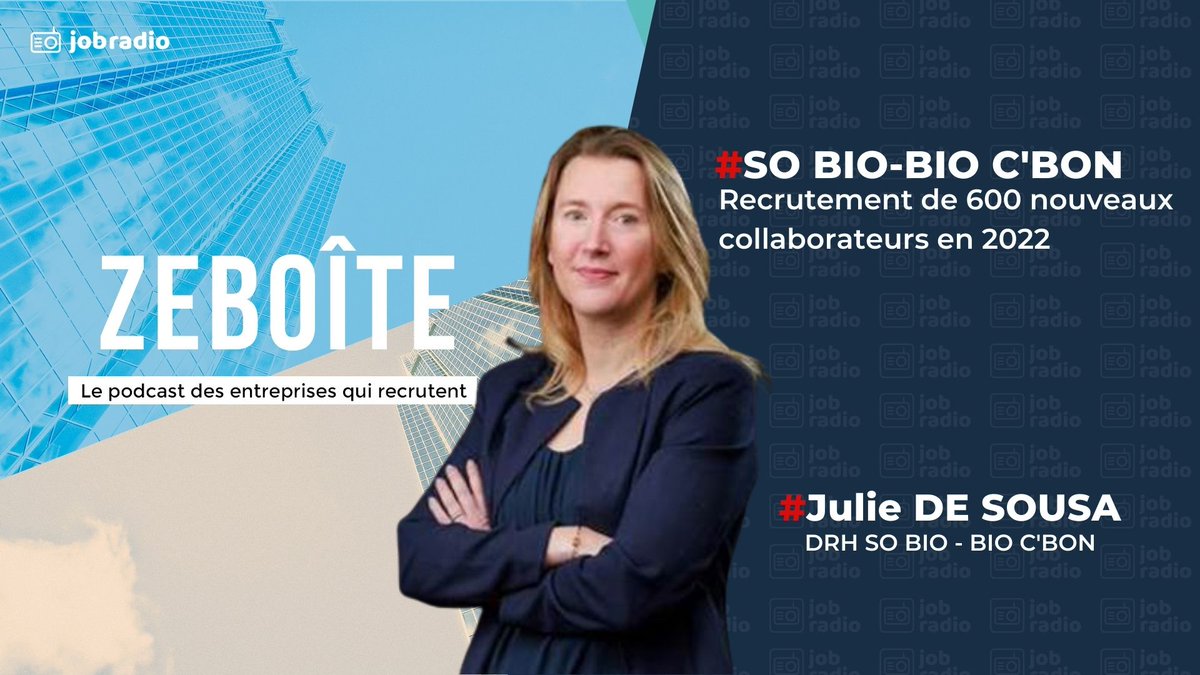 Jobradio_emploi's tweet photo. #Emploi #Podcast Dans le dernier épisode de #ZeBoite, nous recevons Julie de Sousa, la DRH de So bio et @biocbonBio . Du CAP à Bac +5, le groupe recrute cette année près de 600 nouveaux collaborateurs https://t.co/oVhgJ7PRrj via @Jobradio_emploi https://t.co/sMZ7FePn1t