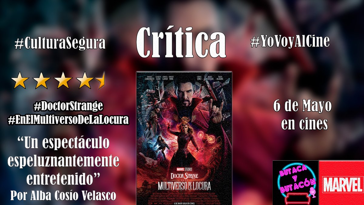 butacaybutacon's tweet photo. 📝#Crítica #CulturaSegura #YoVoyAlCine 

➡️'Doctor Strange en el multiverso de la locura': un viaje extraño y espeluznante. ⭐️⭐️⭐️⭐️🌠 @MarvelSpain 

"un espectáculo espeluznantemente entretenido".
Por @alba_cosio 
#DoctorStrange #EnElMultiversoDeLaLocura 
https://t.co/pigUWpHy0t https://t.co/uhOhFpF6FP