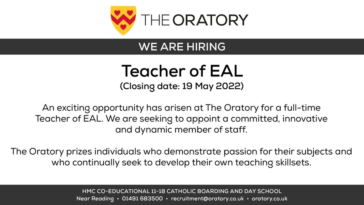 oratoryschool's tweet photo. The Oratory School is looking to recruit a Teacher of #EAL. Find out more: https://t.co/BxHHr7ClpG 
#OratoryJobs #OratoryRecruitment #OratoryEAL
#JobVacancy #EALTeacher @OratoryEAL @HMC_Org @CISCSchools https://t.co/IdknCg2w3N