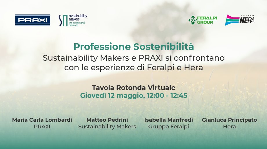 Professione #Sostenibilità: segui la Tavola Rotonda di #PRAXI e @SustMakers con <a href="/FeralpiGroup/">Feralpi Group</a> e <a href="/GruppoHera/">GruppoHera</a>. Scopri di più: bit.ly/3xWLvo8
#Sustainability #SustainabilityMakers #SustainabilityProfessional #praxiESG