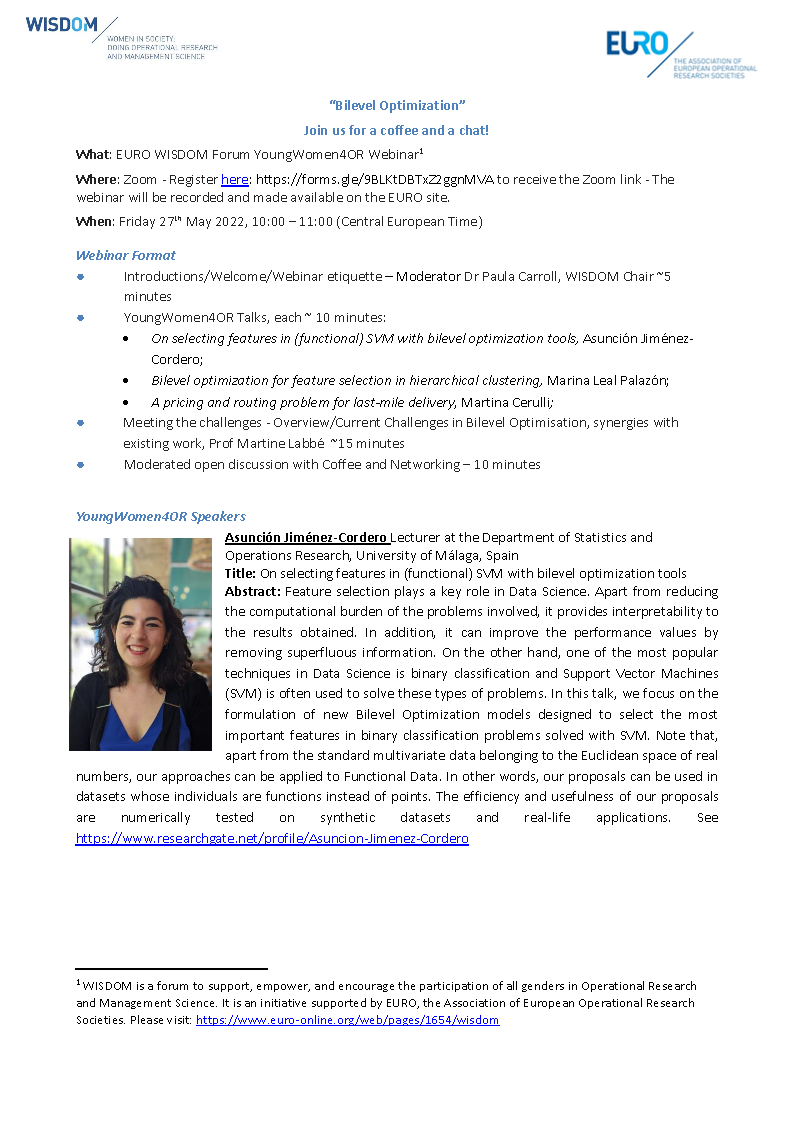 DoloresRomeroM's tweet photo. 🗓️#SaveTheDate
👉Join us at the #WISDOM #YW4OR Webinar on #BilevelOptimization on May 27, 10-11am CET
👉Register at:
https://t.co/3OfYhmbnqx
@EUROonline_News @nancyaukna @MariaAndreinaFr @ozgenkaraer @fssalman #WomenInSTEM https://t.co/chgiRwHDrS