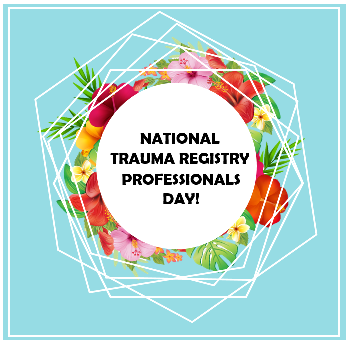 Happy National Trauma Registry Professionals Day! We are so fortunate to have a solid team of Trauma Registry professionals who play such a pivotal role in accessing and collecting patient data that is used in a variety of ways, to improve overall quality of patient care!