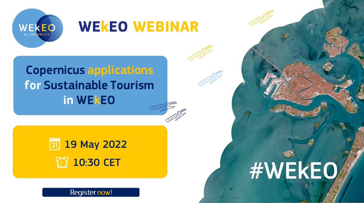 📢 Save the date! 🗓️ On 19 May we will participate in the next @WEkEO_dias webinar: '#Copernicus applications for sustainable #tourism in WEkEO'. Join our experts @HayleyEversKing & @FedericoFierli to develop new applications for the tourism sector at: 👉 rebrand.ly/WEkEO_WebinarN3