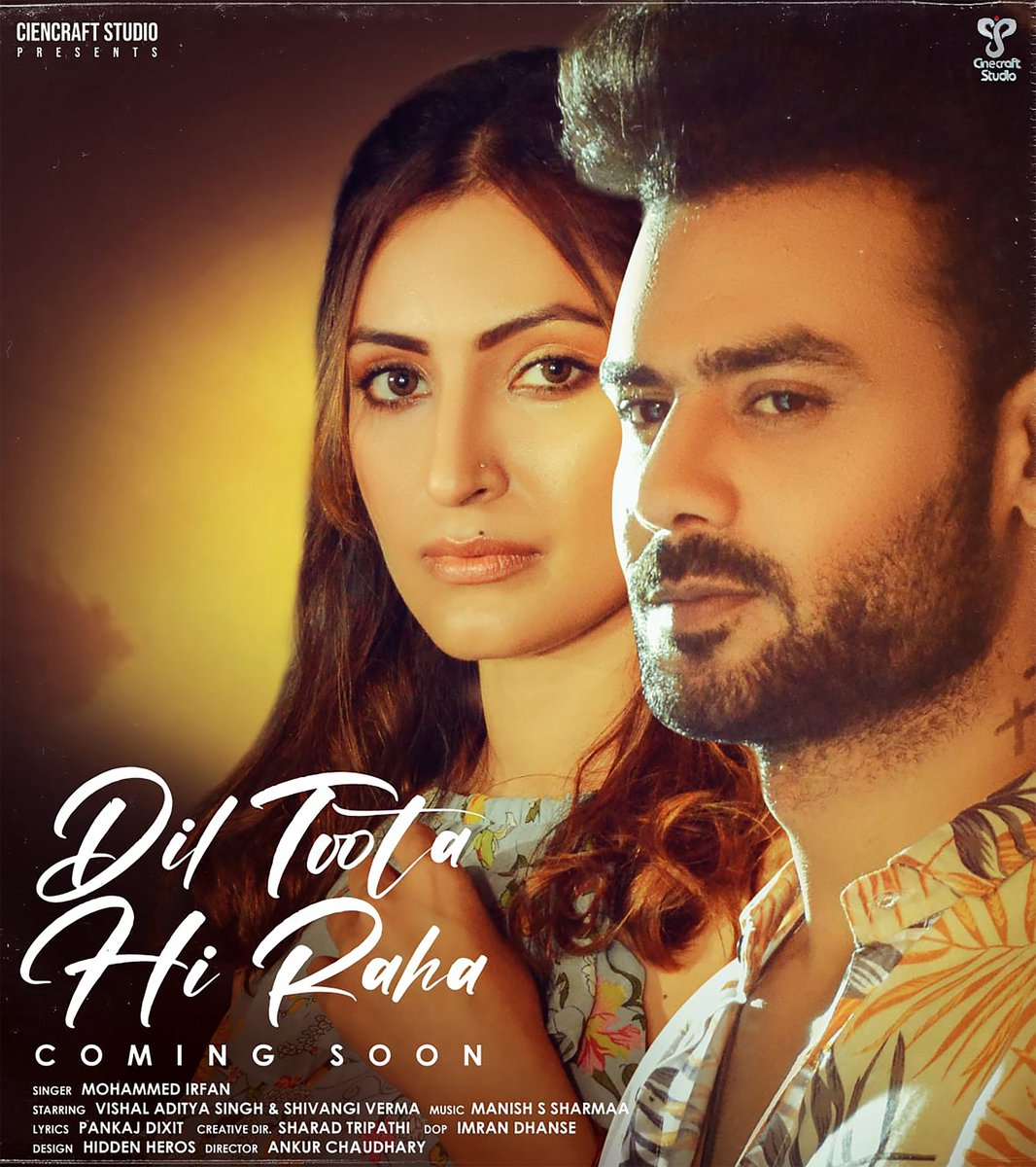 CinecraftStudio's tweet photo. Lovers don't fear death, they fear about misunderstanding...!
#DilTootaHiRaha is releasing soon on #Cinecraftstudio a song sung by @Mohamme76399975 starring @vishalsingh713 and @shivangi2324 , STAY TUNED! π π§
@rajabetasharad @directorankur @manishssharmaa @pankajdixitmusical https://t.co/i8pJwWLxfJ