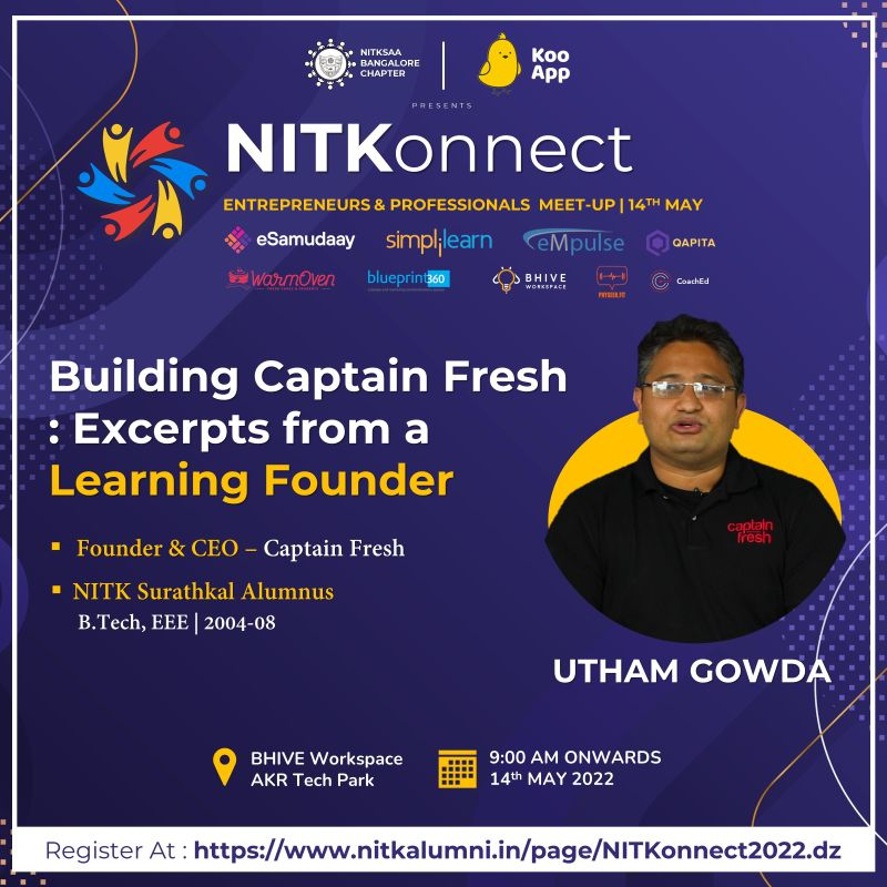 PrabhuKeDarshan's tweet photo. At #NITKonnect 2022, listen to @ksutham's journey of building @captainfresh_in into a $500 million company.
#CaptainFresh is building the future of Fresh Fish and Seafood.
Connect with Utham at #NITKonnect 2022
Register here: https://t.co/023kra7YyI https://t.co/gOvnUZPQ0C