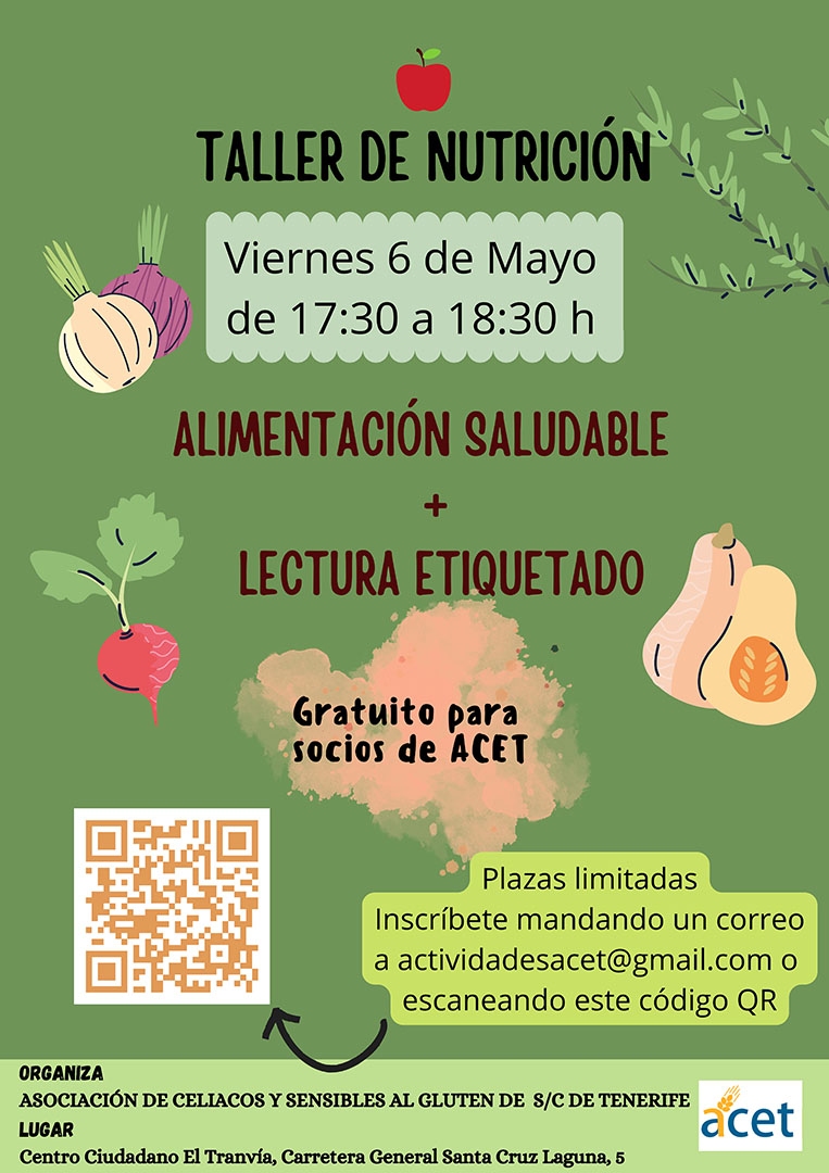 TALLER DE NUTRICIÓN
6 de mayo a las 17:30h
TOTALMENTE GRATUITO y exclusivo para SOCIOS DE ACET
Inscríbete en: forms.gle/sNCScB9b6Ky99z…
Las plazas son limitadas y se asignarán por orden de registro.
Centro Ciudadano El Tranvía. Carretera General S/C- Laguna, 5. Plaza del Tranvía.
