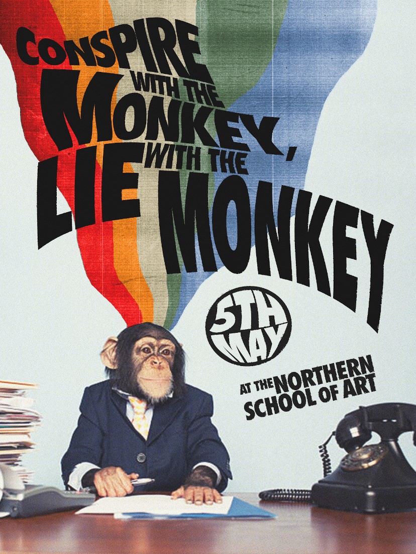 NorthernActing's tweet image. Tomorrow night 5th May 7pm our MA Directing student present absurdist comedy 'Conspire with the Monkey, Lie with the Monkey' at our theatre get long and see this hilarious show tickets are Pay What You Decide eventbrite.co.uk/e/conspire-wit…